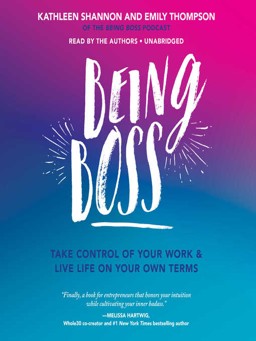 Title details for Being Boss by Emily Thompson - Available